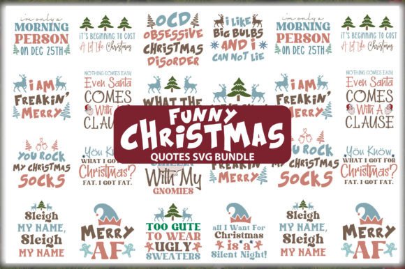 Download Funny Christmas Quotes SVG Bundle - Christmas Collection