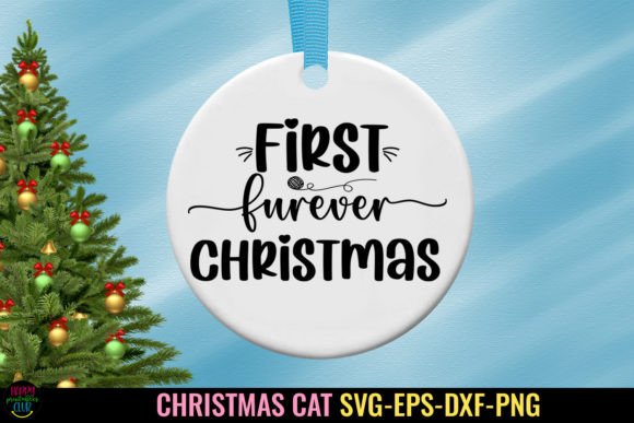Download First Furever Christmas Cat SVG - Christmas Collection
