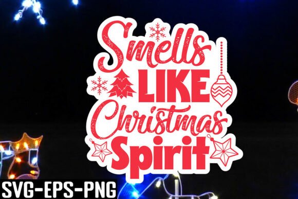 Download Smells Like Christmas Spirit SVG - Premium Resources