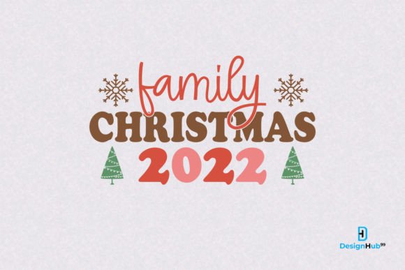Download 2022 Christmas Family SVG Design - Christmas Collection