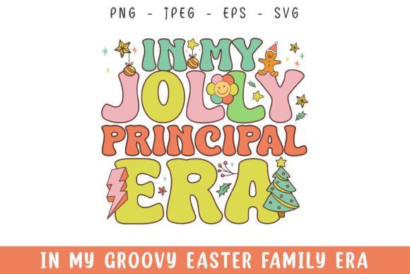 Download In My Jolly Principal Christmas Era SVG - Christmas Collection