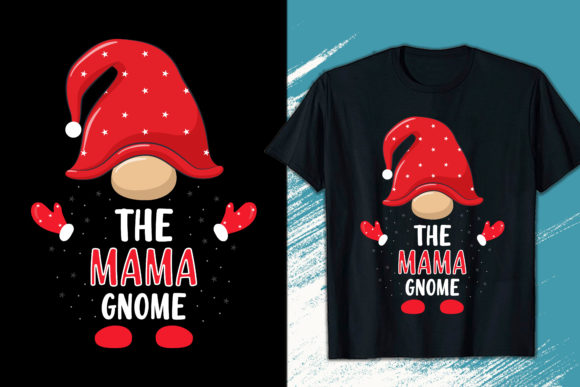 Download Mama Gnome Christmas T-shirt Design - Christmas Collection