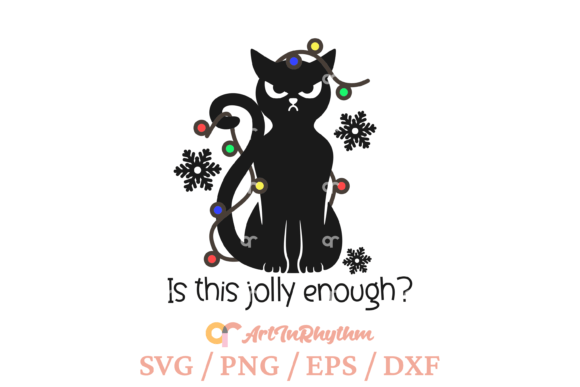 Download Christmas Cat Svg, is This Jolly Enough? - Christmas Collection